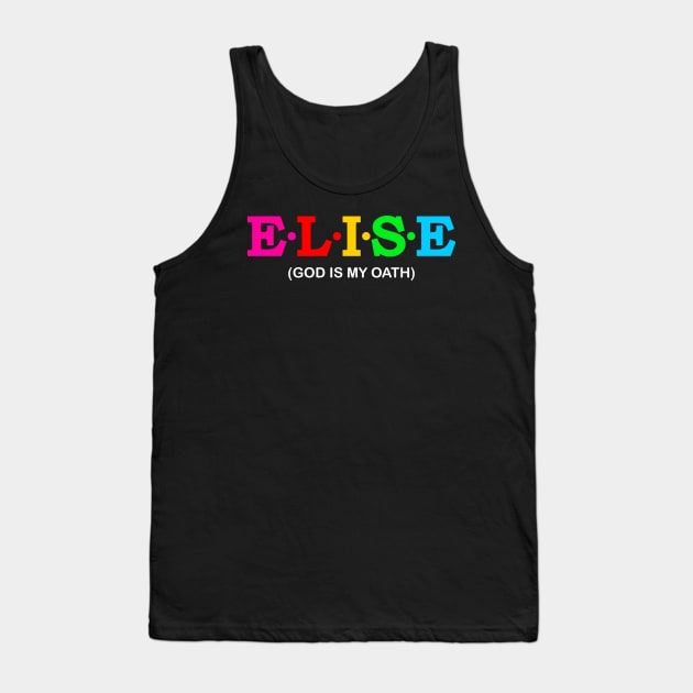 Elise - God Is My Oath. Tank Top by Koolstudio